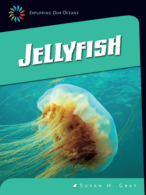 Title details for Jellyfish by Susan H. Gray - Wait list